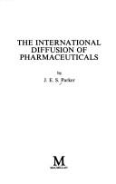 The international diffusion of pharmaceuticals