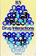 Cover of: Drug interactions, including 16 tables of most-used drugs.