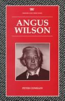 Angus Wilson by Peter J. Conradi