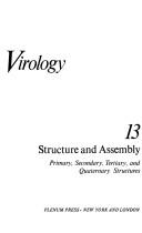 Cover of: Comprehensive virology.: primary, secondary, tertiary and quaternary structures