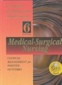 Cover of: Medical-surgical nursing: clinical management for positive outcomes
