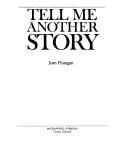 Tell me another story by Joan Finnigan