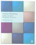 Cover of: Tourism marketing: quality and service management perspectives