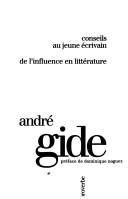 Cover of: Conseils au jeune écrivain ; De l'influence en littérature