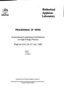 Proceedings of HEP83 International Europhysics Conference on High Energy Physics, Brighton (UK), 20-27 July, 1983