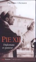 Cover of: Pie XII: diplomate et pasteur