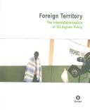 Foreign territory : the internationalisation of EU asylum policy