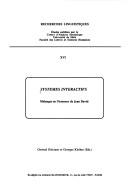 Cover of: Systèmes interactifs: mélanges en l'honneur de Jean David
