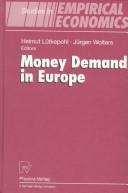 Cover of: Money demand in Europe