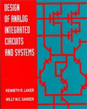 Design of analog integrated circuits and systems