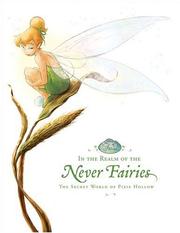 In the Realm of the Never Fairies (Disney Fairies) by Monique Peterson