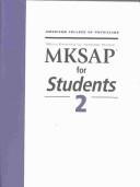 MKSAP for students 2 : medical knowledge self-assessment program