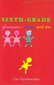 Cover of: Sixth-Grade Glommers, Norks, and Me by Lisa Papademetriou