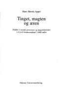 Cover of: Tinget, magten og æren by Hans Henrik Appel