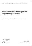 Rock mechanics principles in engineering practice