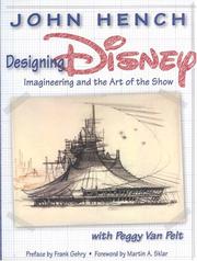 Cover of: Designing Disney: imagineering and the art of the show