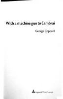 With a machine gun to Cambrai