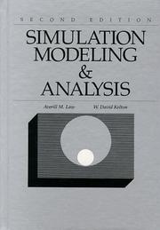 Simulation modeling and analysis by Averill M. Law