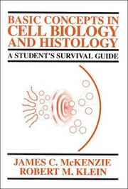 Cover of: Basic concepts in cell biology and histology: a student's survival guide