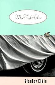 Mrs. Ted Bliss by Stanley Elkin
