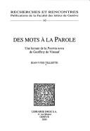 Des mots à la parole by Jean-Yves Tilliette