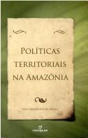 Cover of: Políticas territoriais na Amazônia
