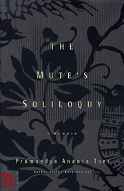Cover of: The Mute's soliloquy by Pramoedya Ananta Toer