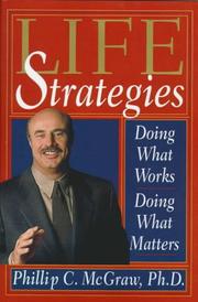 Cover of: Life strategies by Phillip C. McGraw