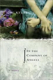 Cover of: In the Company of Angels: A Novel