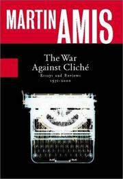 Cover of: The war against cliché: essays and reviews, 1971-2000