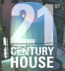 21st century house