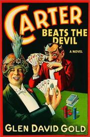 Cover of: Carter beats the Devil: a novel
