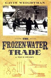 Cover of: The Frozen-Water Trade: A True Story