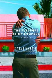 Cover of: The pleasure of my company: a novel