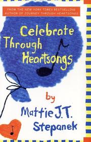 Cover of: Celebrate through heartsongs