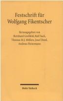 Cover of: Festschrift für Wolfgang Fikentscher: zum 70. Geburtstag