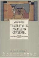 Cover of: Triste fim de Policarpo Quaresma: edição crítica