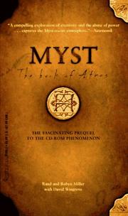 Cover of: The Book of Atrus (Myst, Book 1) by Rand Miller, Robyn Miller, David Wingrove