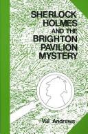Cover of: Sherlockm Holmes and the Brighton Pavilion Mystery