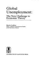 Global unemployment : the new challenge to economic theory