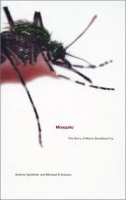 Mosquito by A. Spielman, Andrew Spielman Sc.D., Michael D'Antonio
