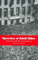 Cover of: Speeches of Adolf Hitler: early speeches, 1922-1924, and other representative passages