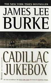 Cover of: Cadillac Jukebox (Dave Robicheaux Mysteries) by James Lee Burke