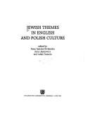 Cover of: Jewish themes in English and Polish culture