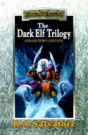 Cover of: The Dark Elf Trilogy: Homeland / Exile / Sojourn