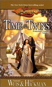 Cover of: Time of the Twins: Dragonlance Legends, Vol. 1
