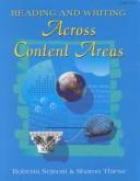 Reading and writing across content areas by Roberta Sejnost, Roberta L. Sejnost, Sharon M. Thiese