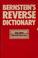 Cover of: Bernstein's reverse dictionary