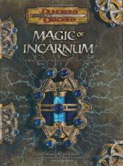 Magic of Incarnum : a new source of power for your D&D game