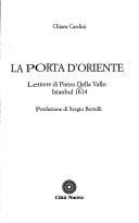 Cover of: porta d'Oriente: lettere di Pietro della Valle : Istanbul 1614